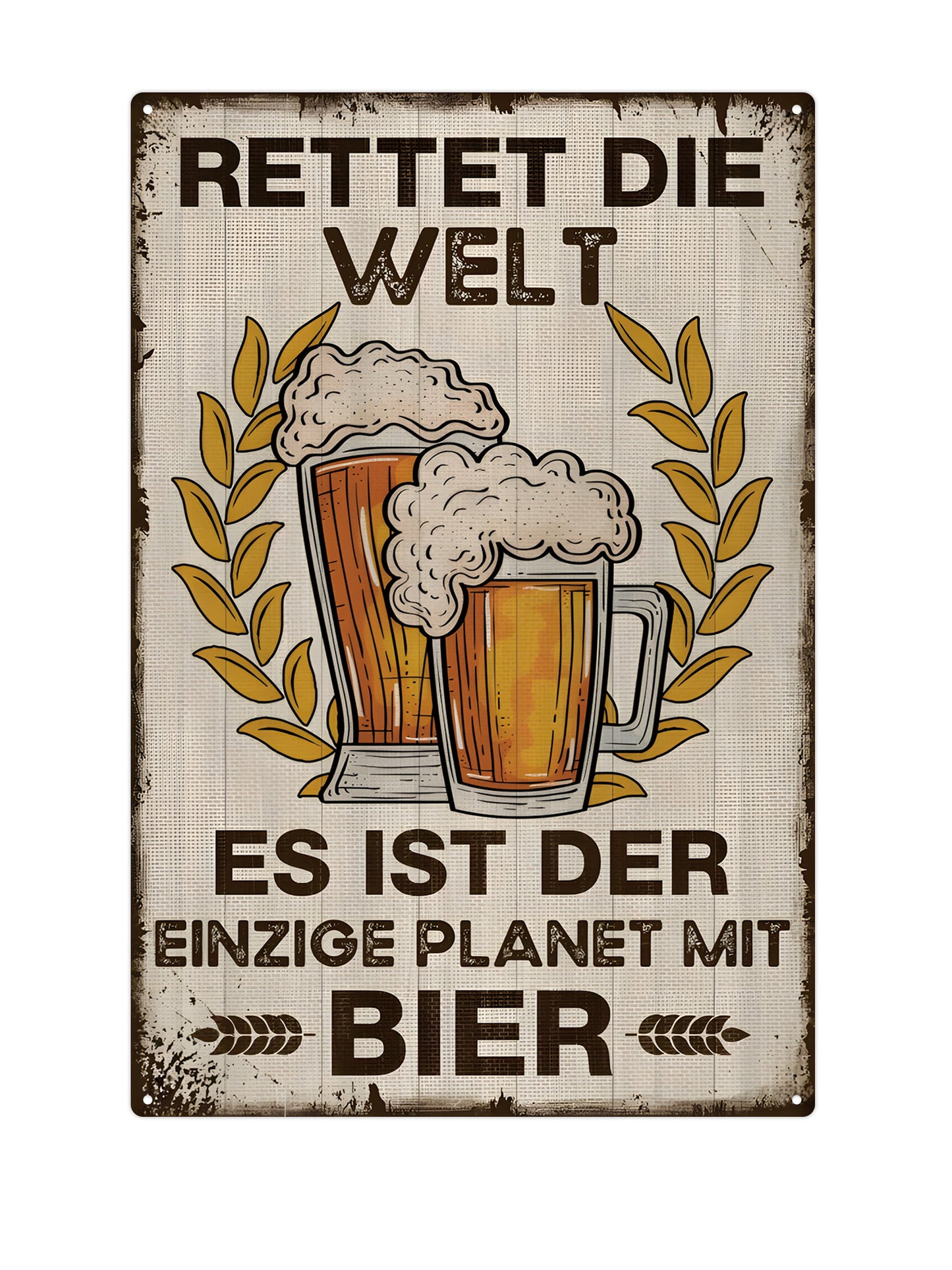 Rettet die welt - There is only one planet with beer