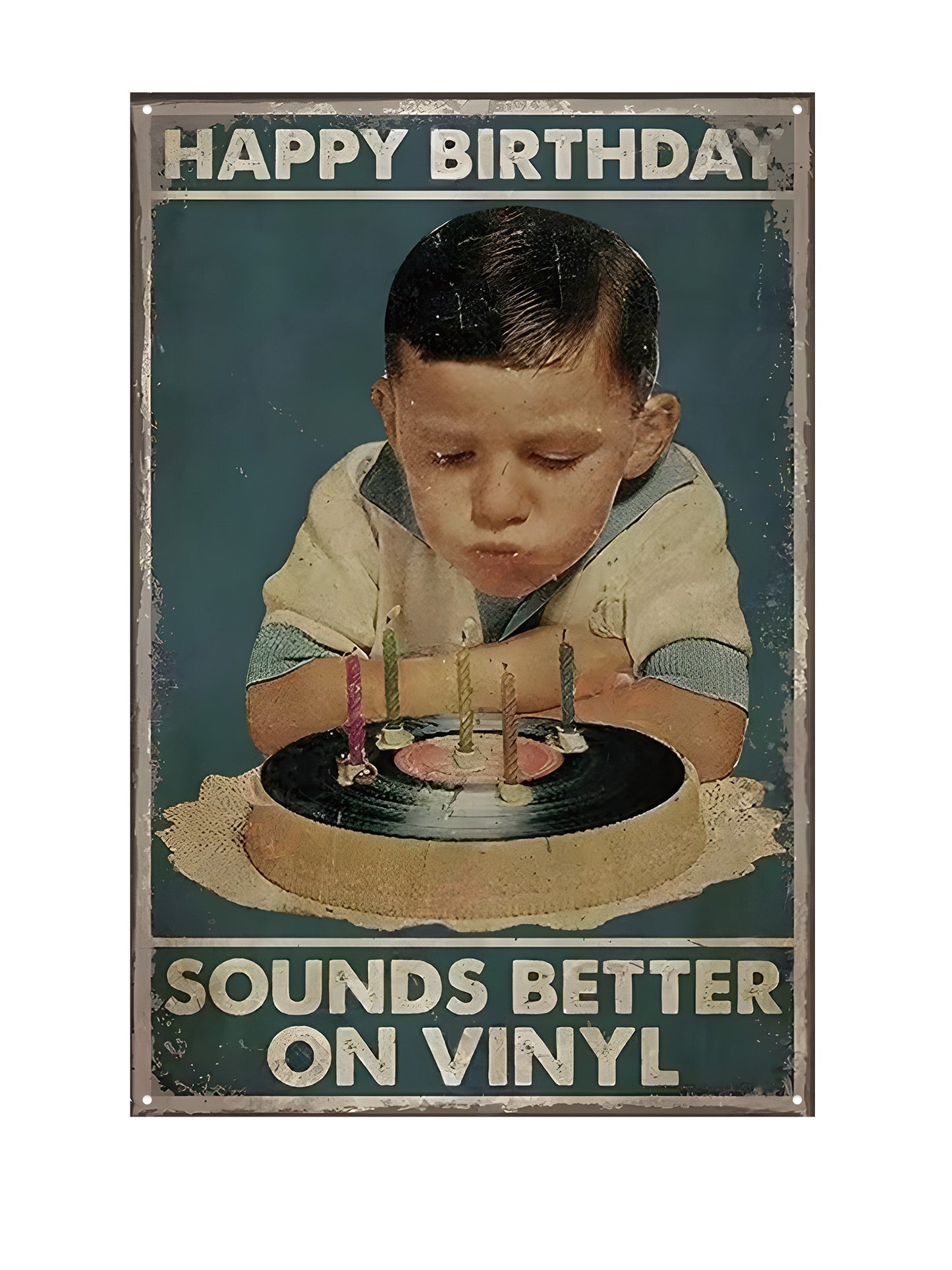 Happy Birthday - Sounds Better On Vinyl - Metal Wall Sign