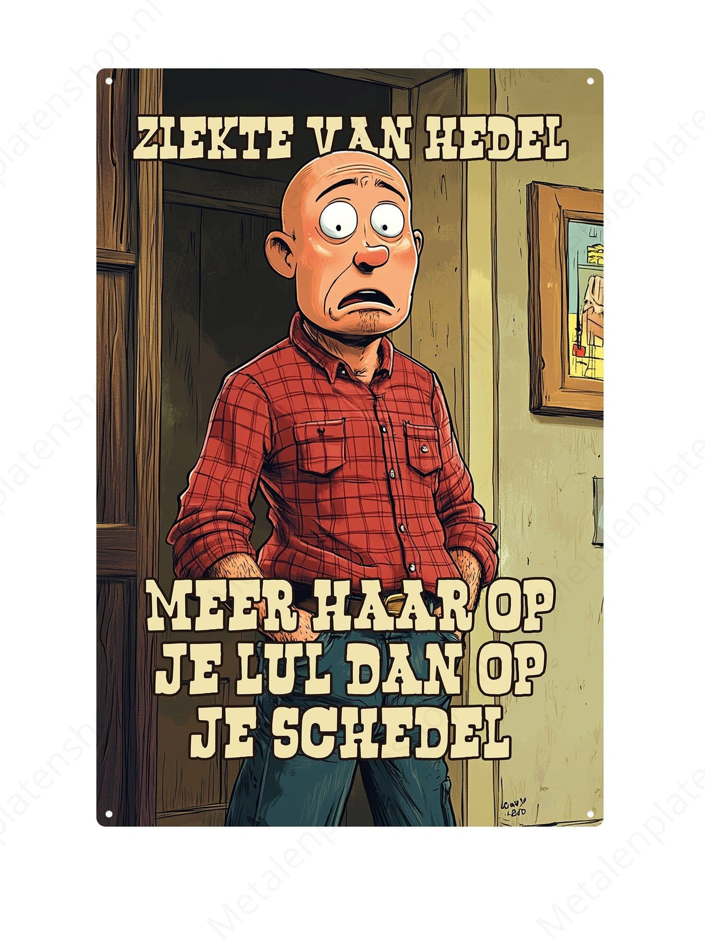 Ziekte van hedel, meer haar op je l*l dan op je schedel