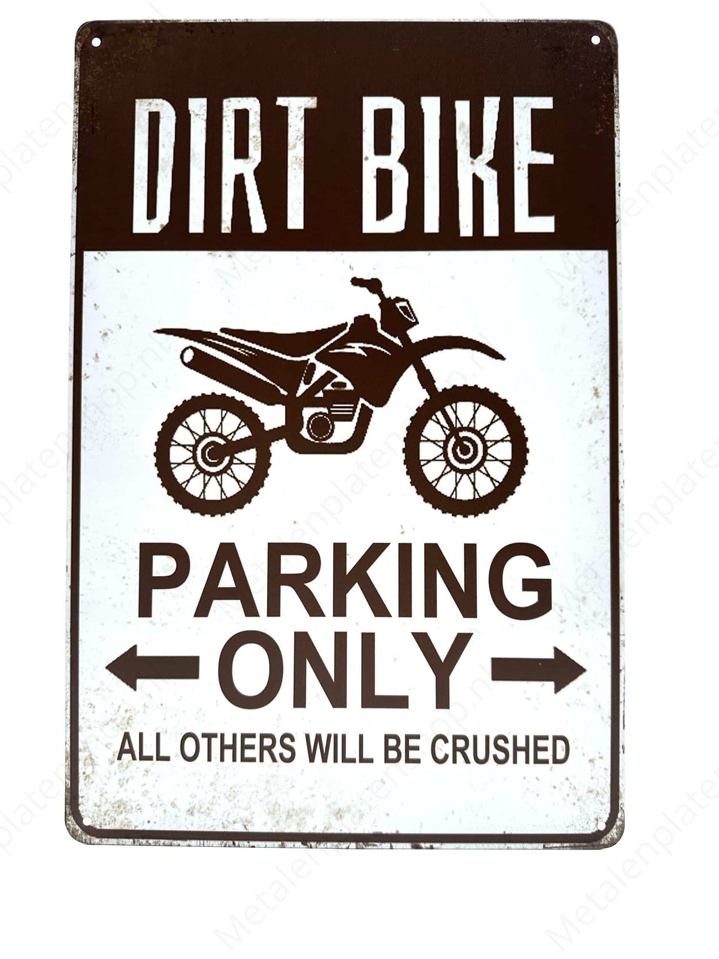 Dirt Bike Parking Only - Metal Wall Sign