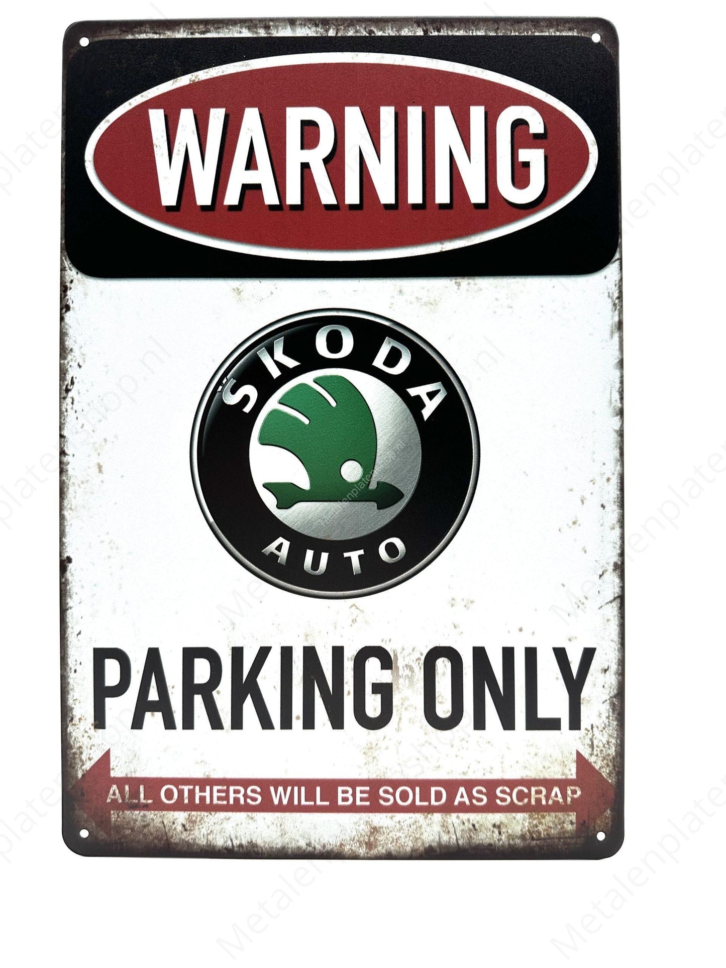 Warning Skoda Parking Only - Metal Wall Sign