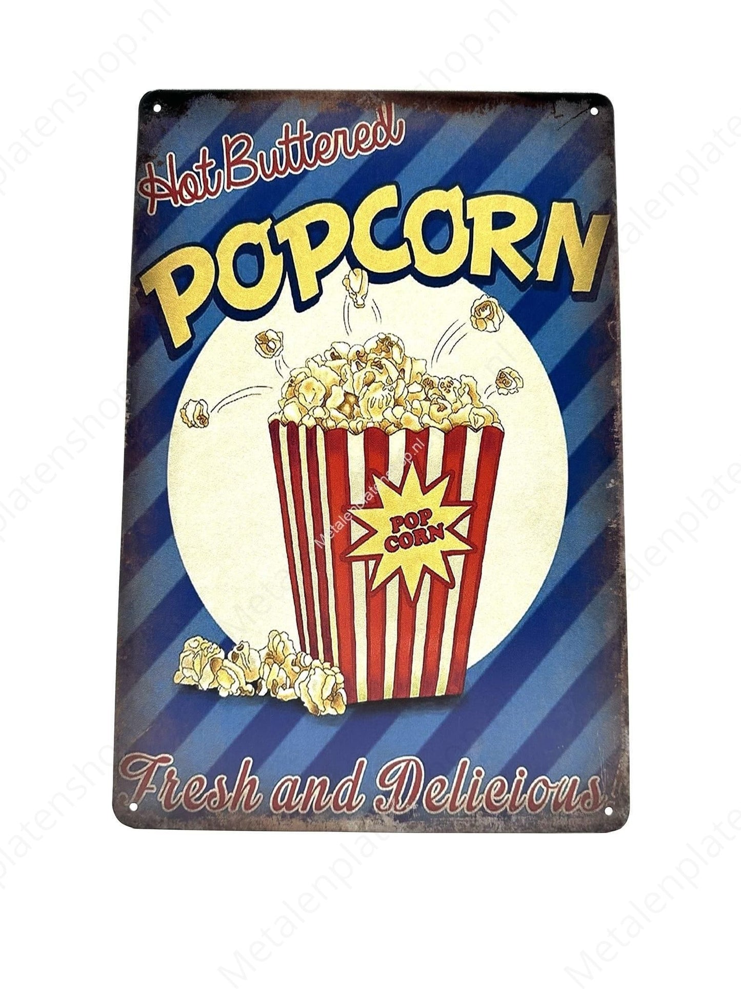 Hot Buttered Popcorn - Fresh and Delicious - Metal Wall Sign