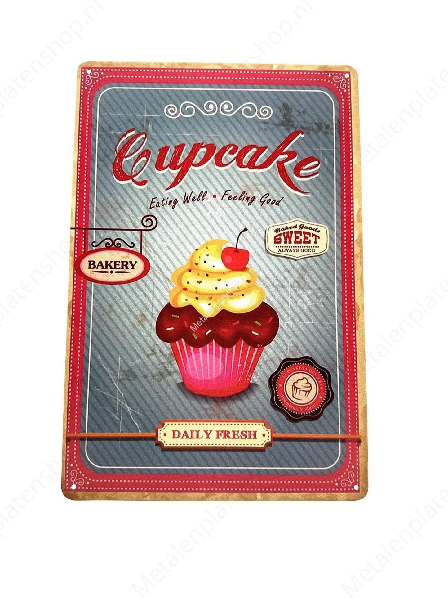 Cupcake - Eating Well - Feeling Good - Metal Wall Sign