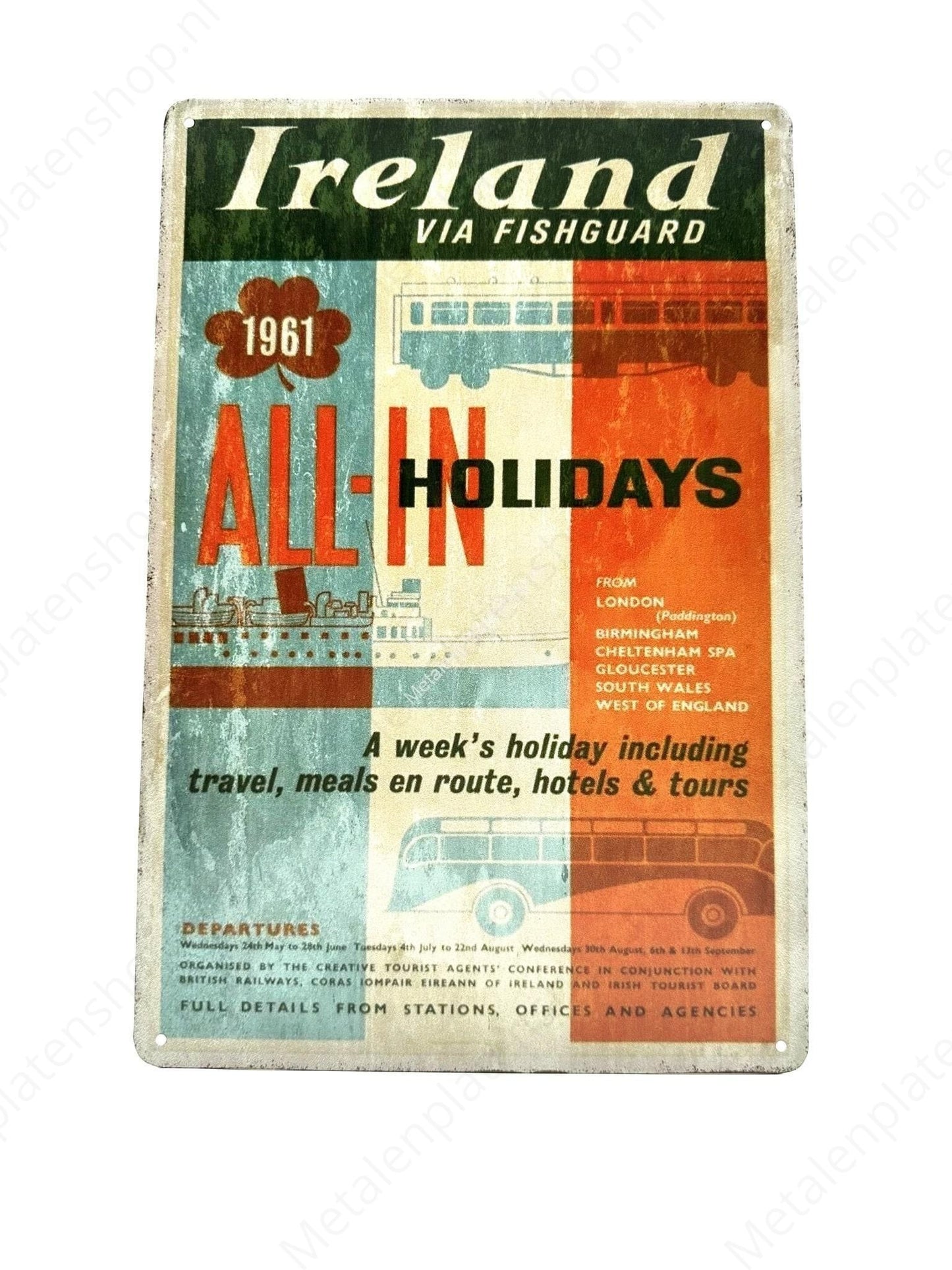 Ireland via Fishguard - 1961 - All-in Holidays - Metal Wall Sign