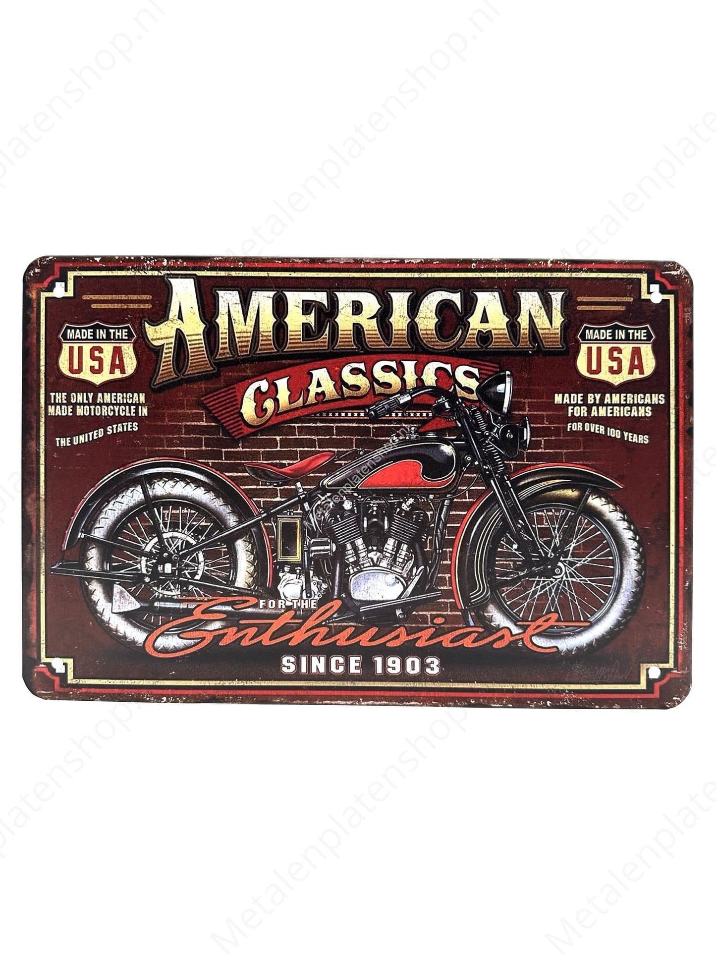 American Classics - Since 1903 - Enthusiast - Metal Wall Sign