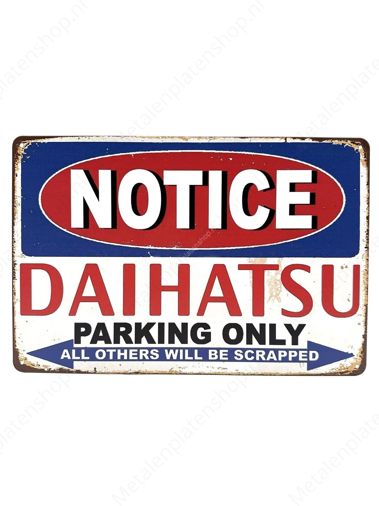 Notice - Daihatsu - Parking Only - Metal Wall Sign