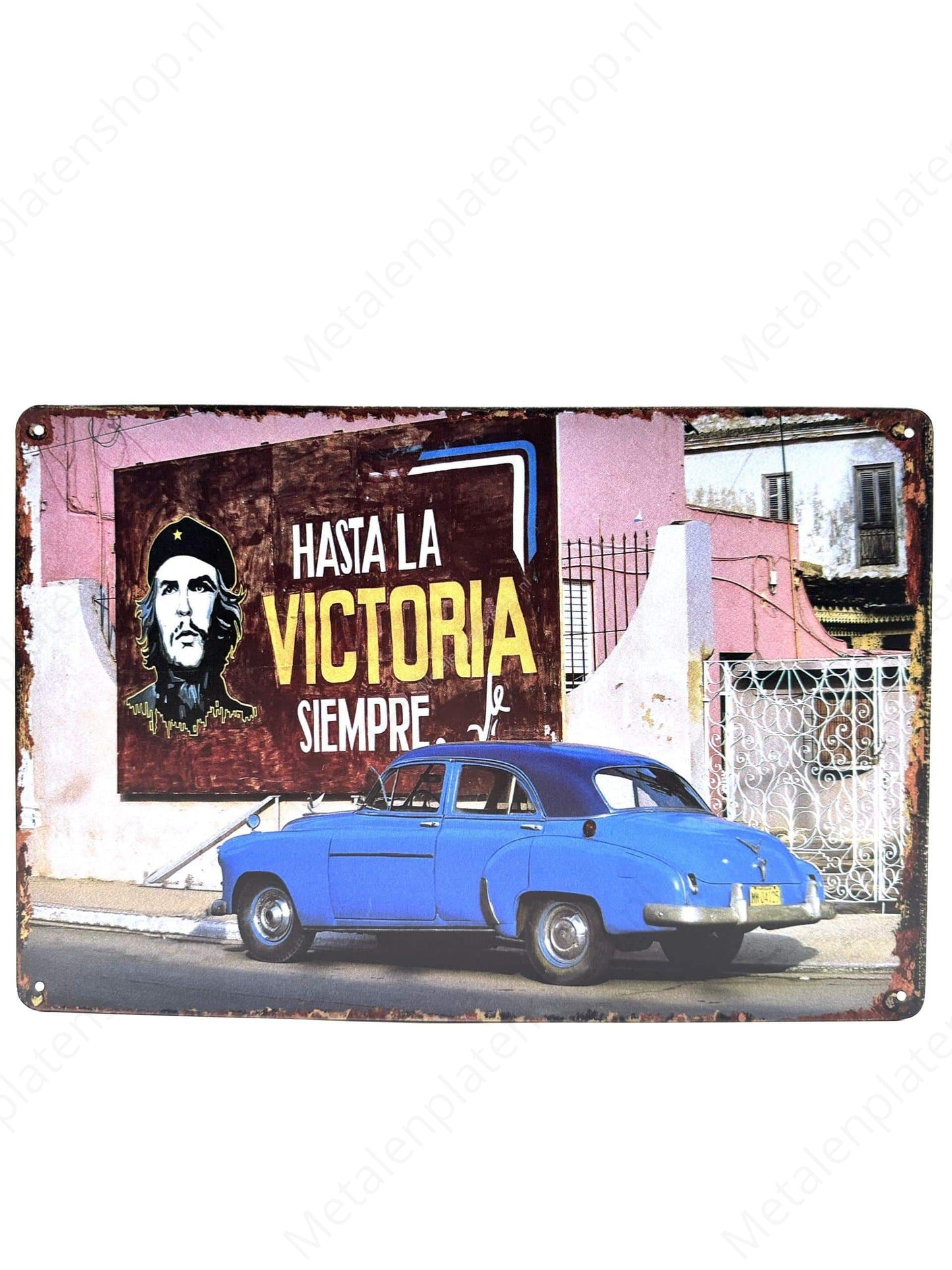 Hasta la Victoria Siempre - Metal Wall Sign