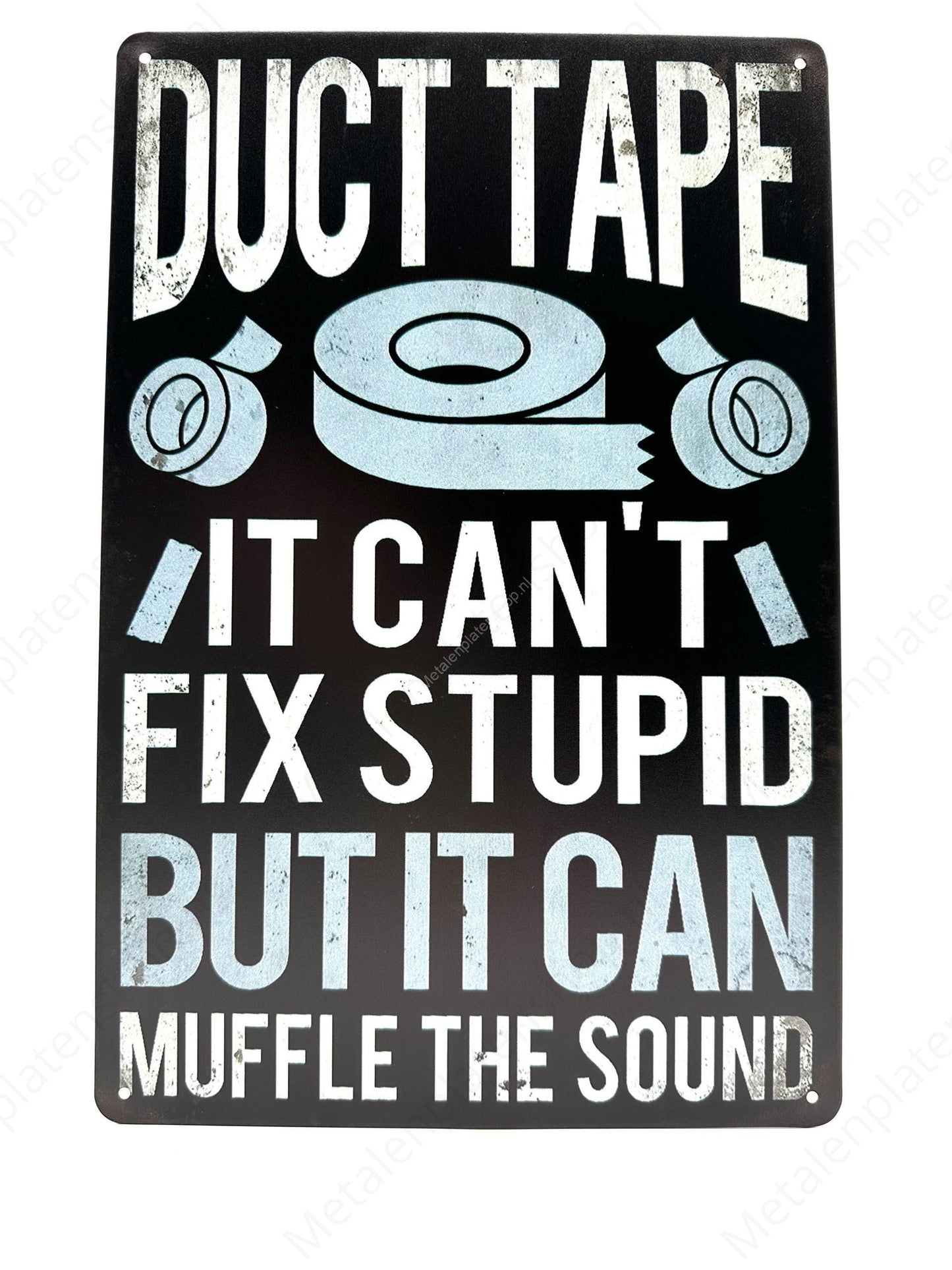 Duct Tape - Metal Wall Sign