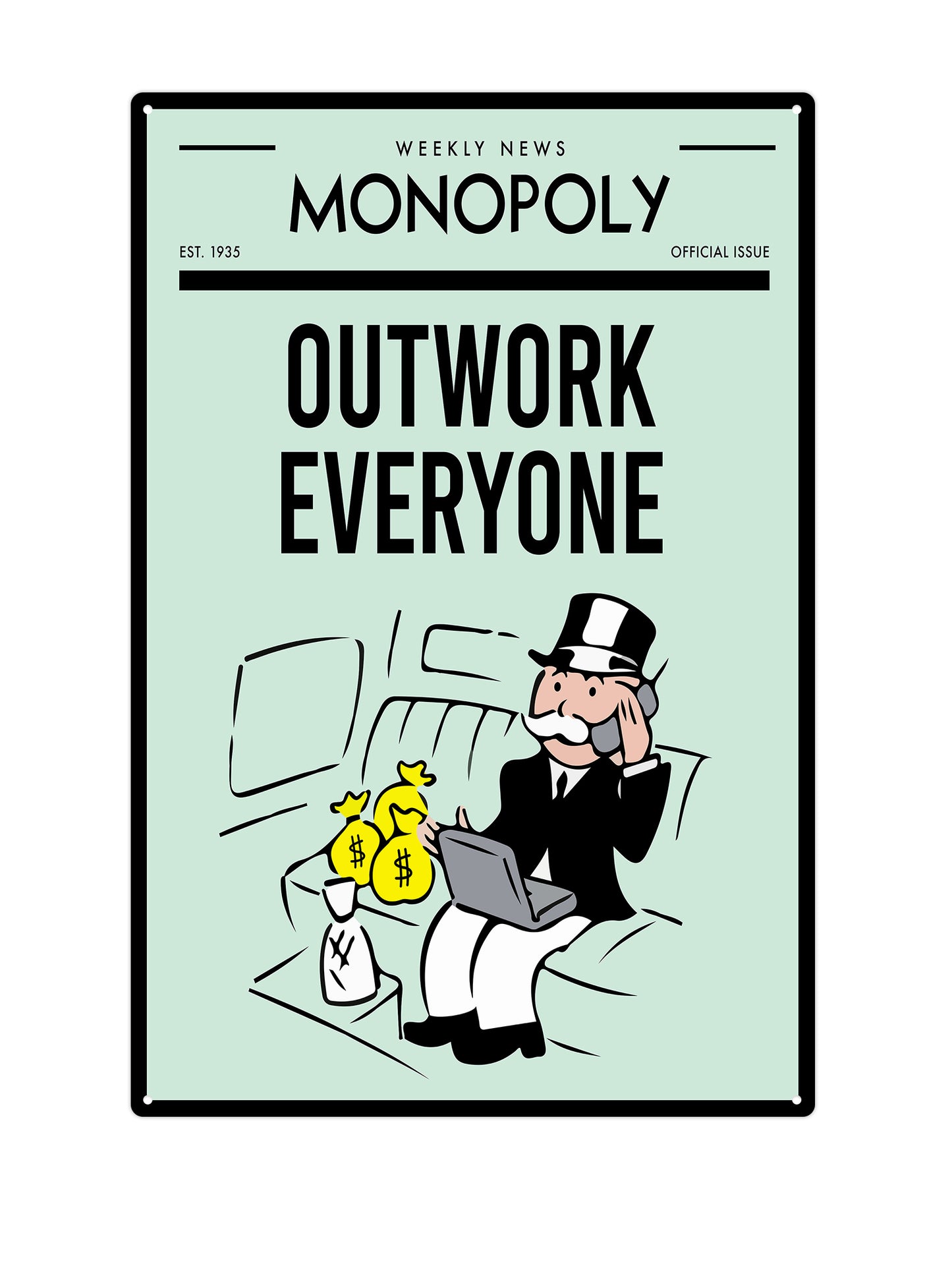 Monopoly - Outwork Everyone