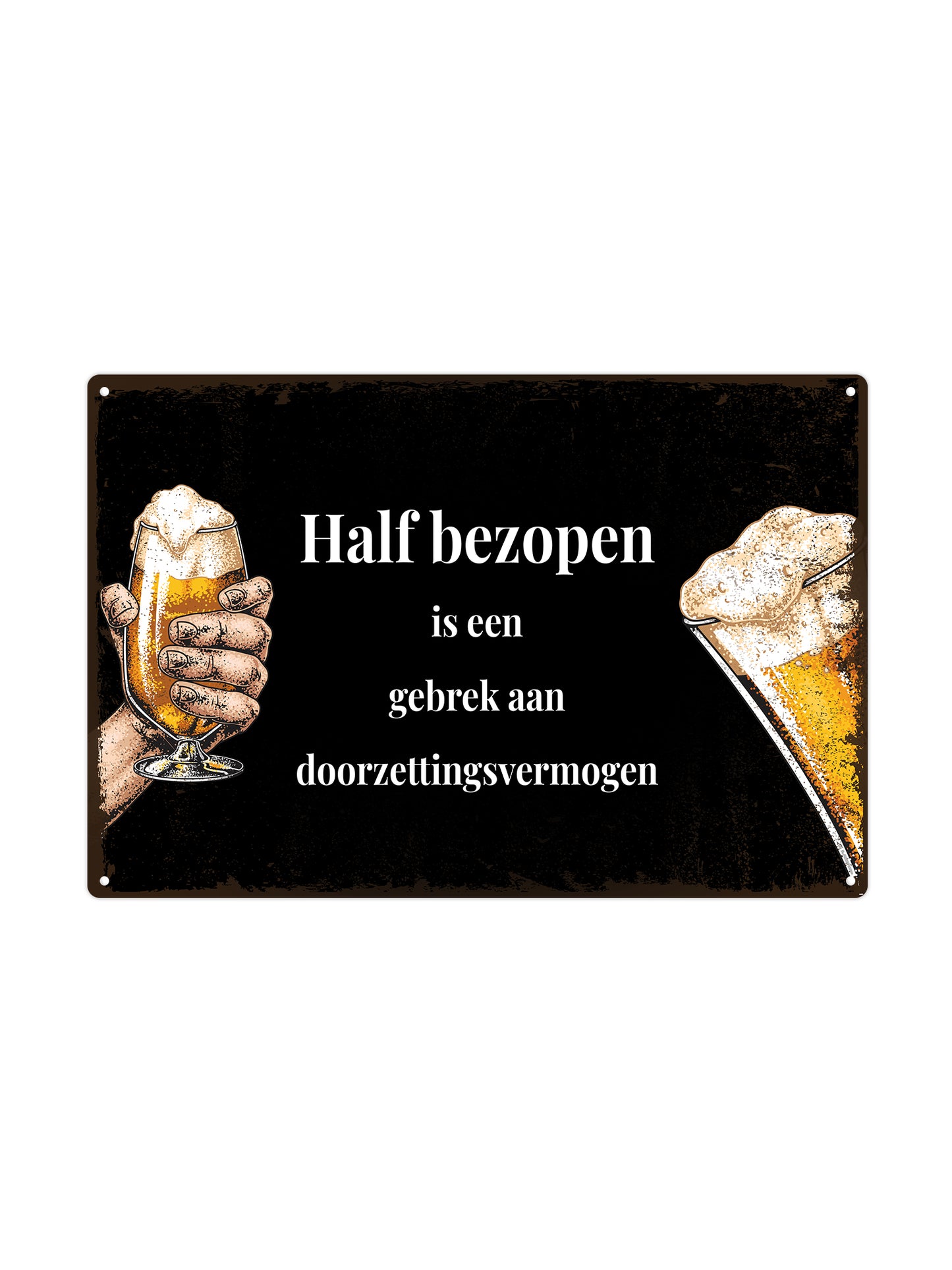 Half bezopen is een gebrek aan doorzettingsvermogen