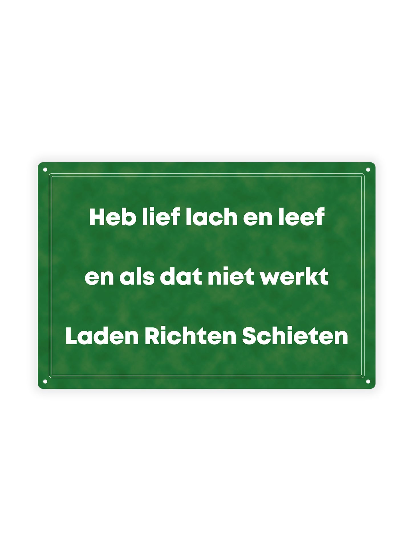 Love, laugh and live