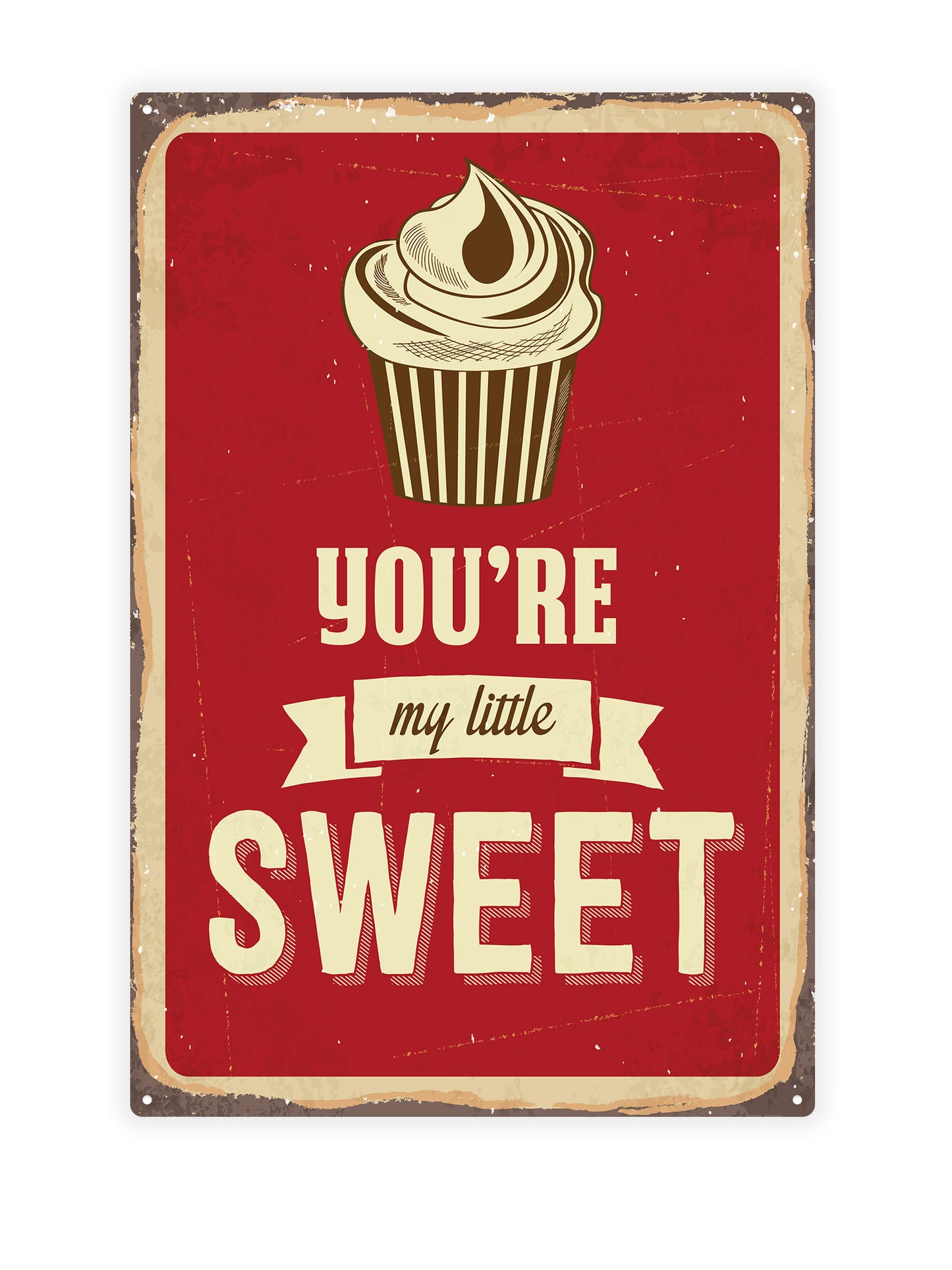 You're my little sweet