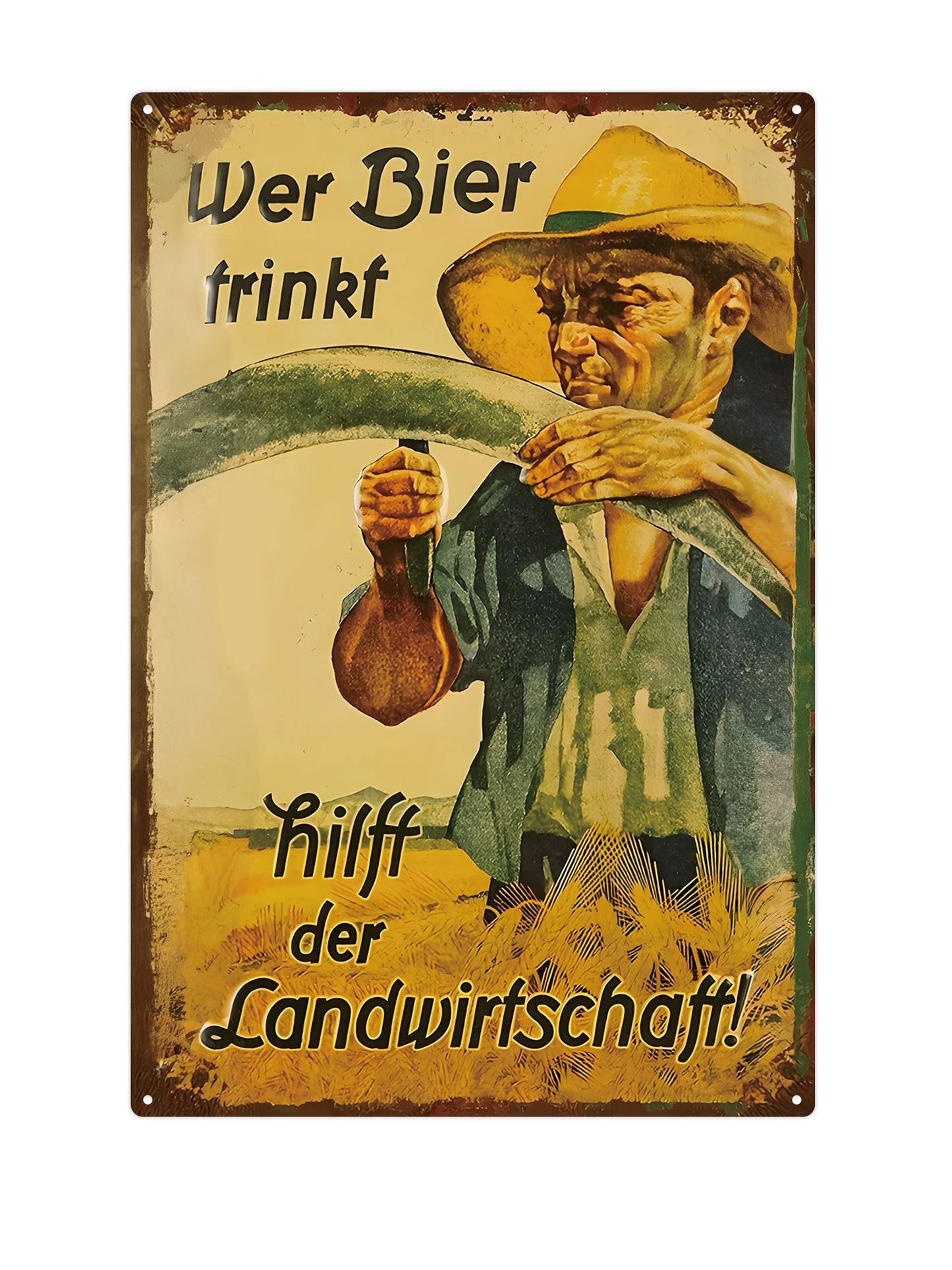 Wer Beer trinkt - half of the Landwirtschaft!