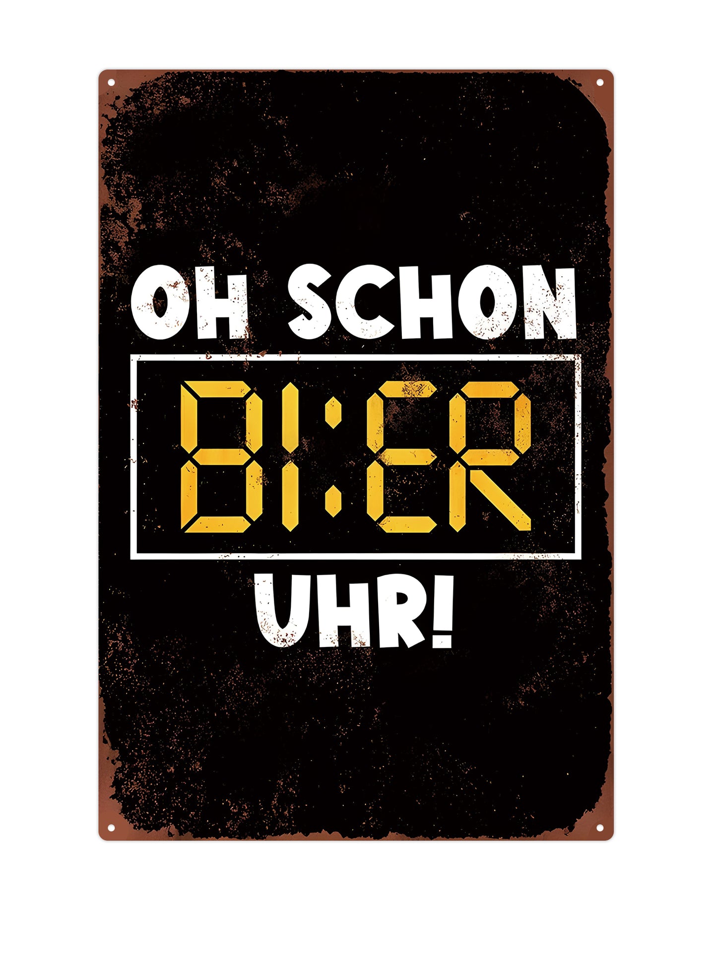 Oh schon BI:ER uhr! - Metal Wall Sign