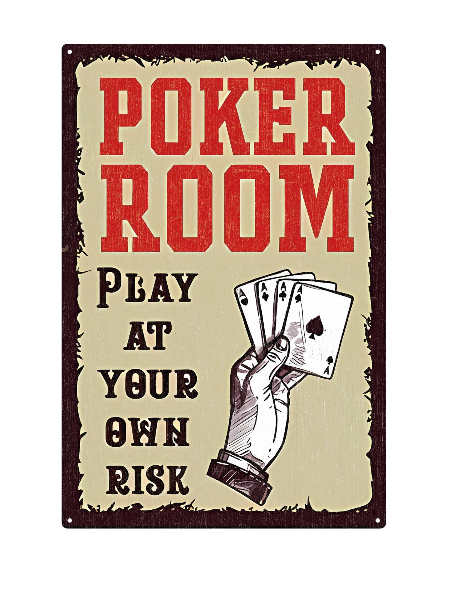 Poker Room - Play at your own risk - Metal Wall Sign