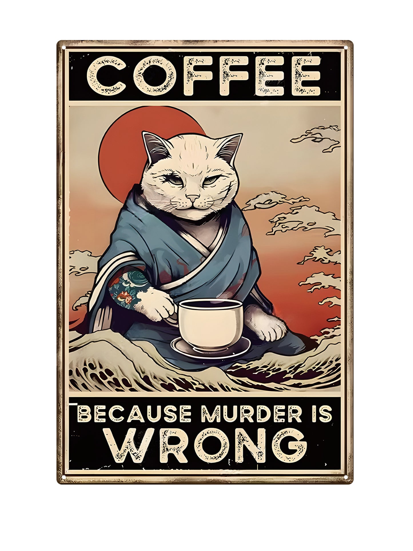 Coffee - Because Murder is wrong