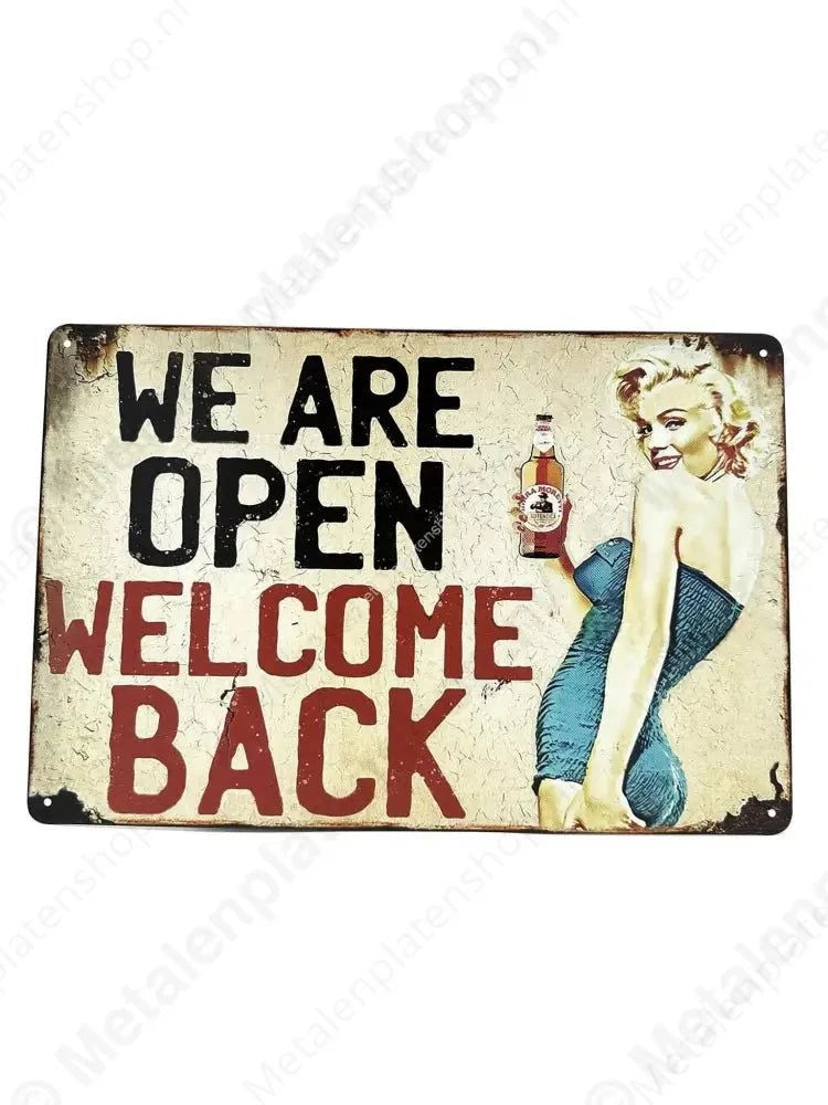 "We are open welcome back - Metalen Wandbord Metaalbord"