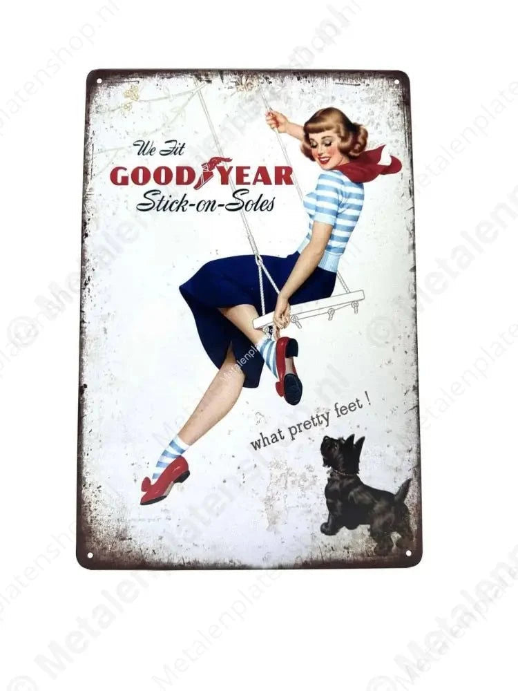 "Good Year - Stiock-on-Soles - What Pretty Feet! - Metalen Wandbord Metaalbord"