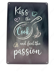 "Kiss the cook"