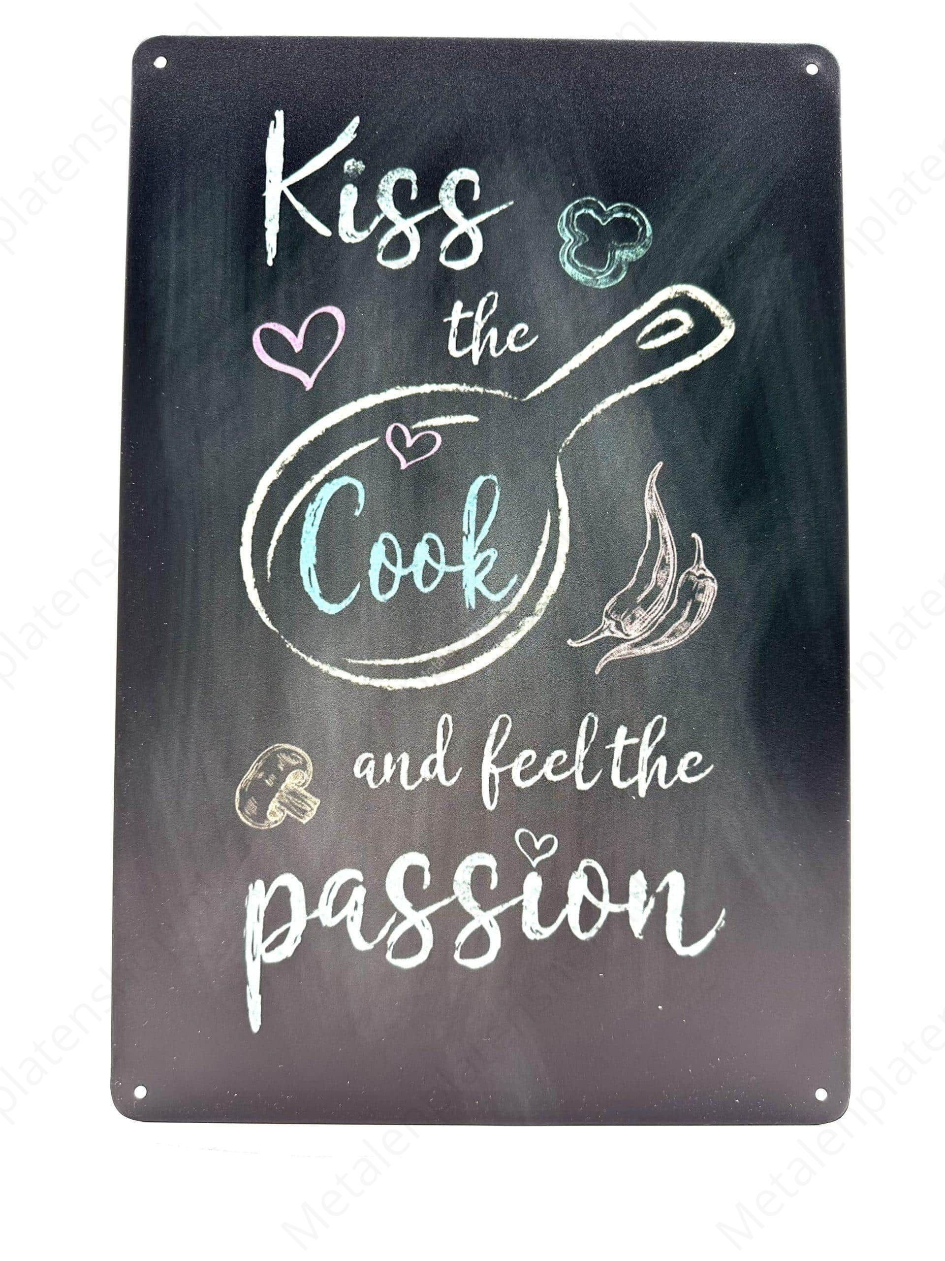 "Kiss the cook"