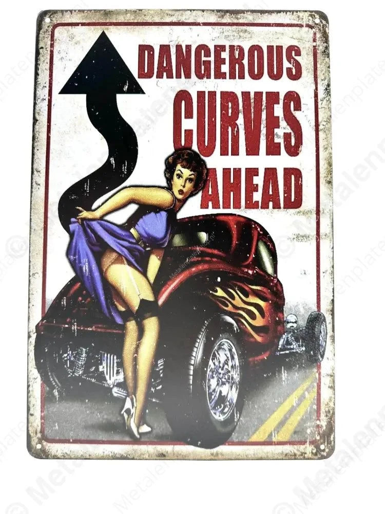 "Dangerous Curves Ahead - Metalen Wandbord Metaalbord"