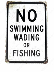 "No Swimming Wading"