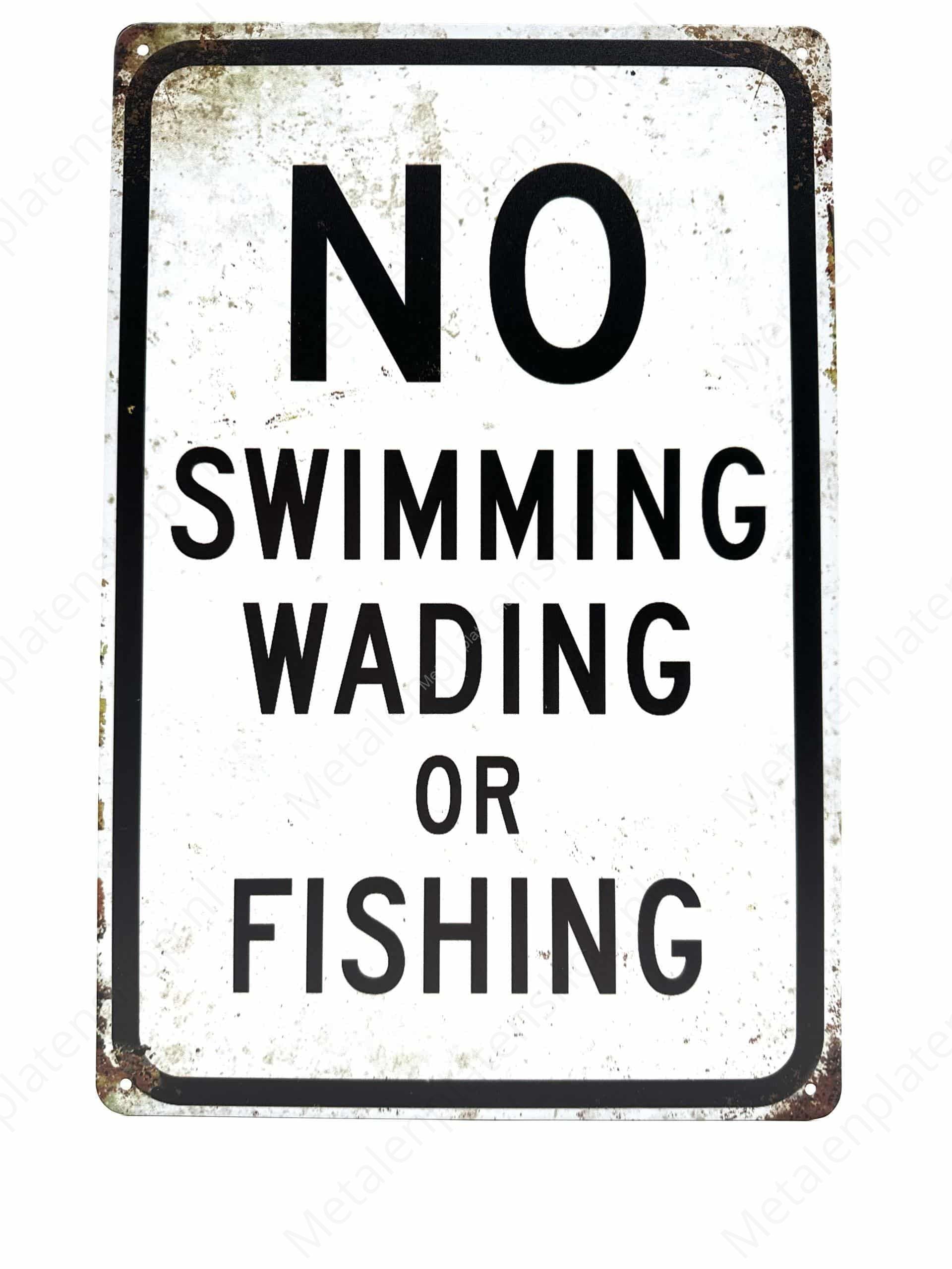 "No Swimming Wading"