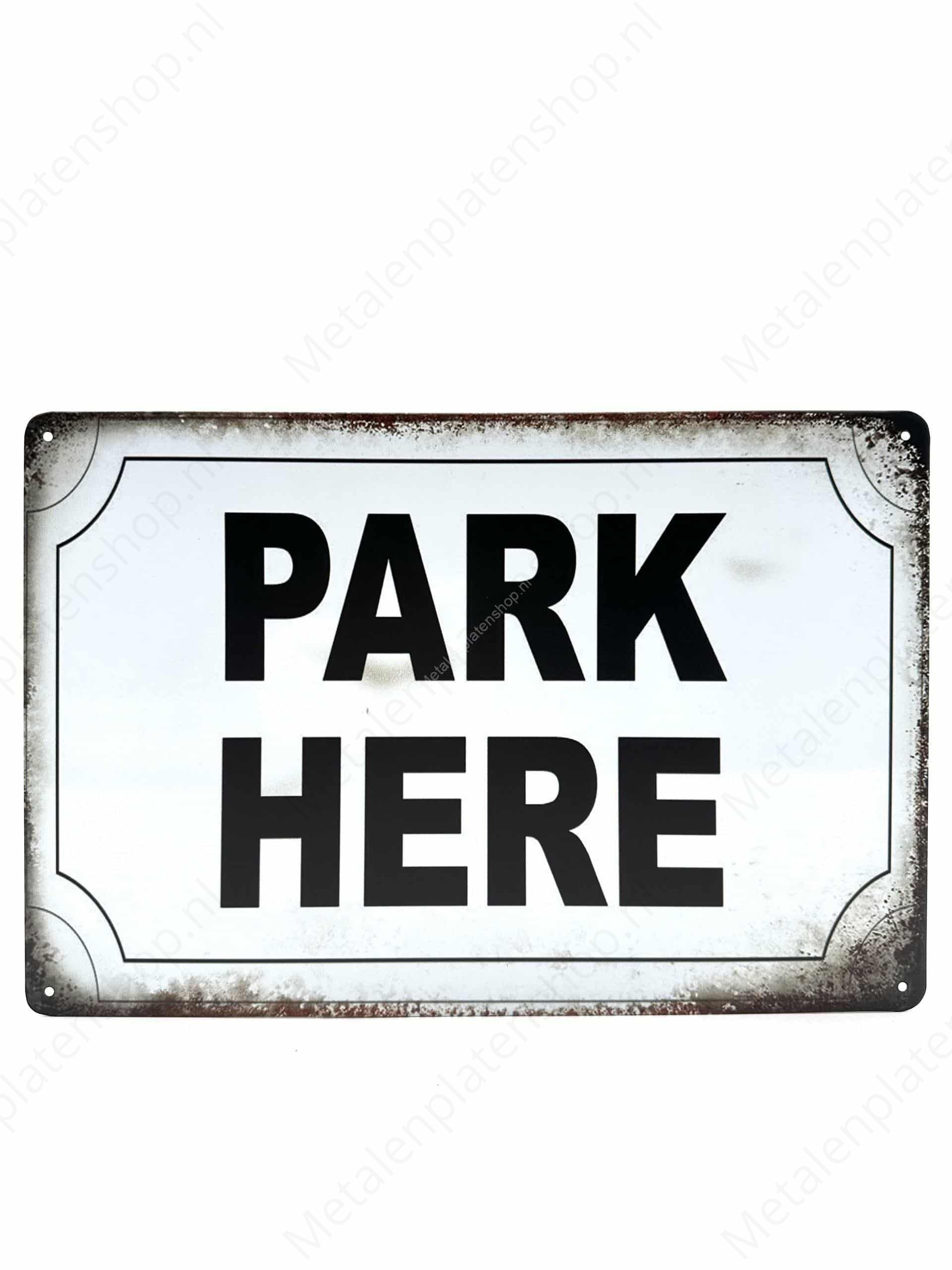 "Park Here"