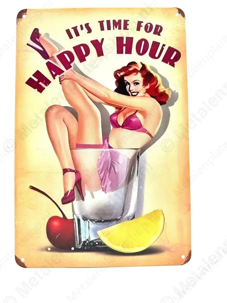 "It’s time for happy hour - Pinup - Metalen Wandbord Metaalbord"