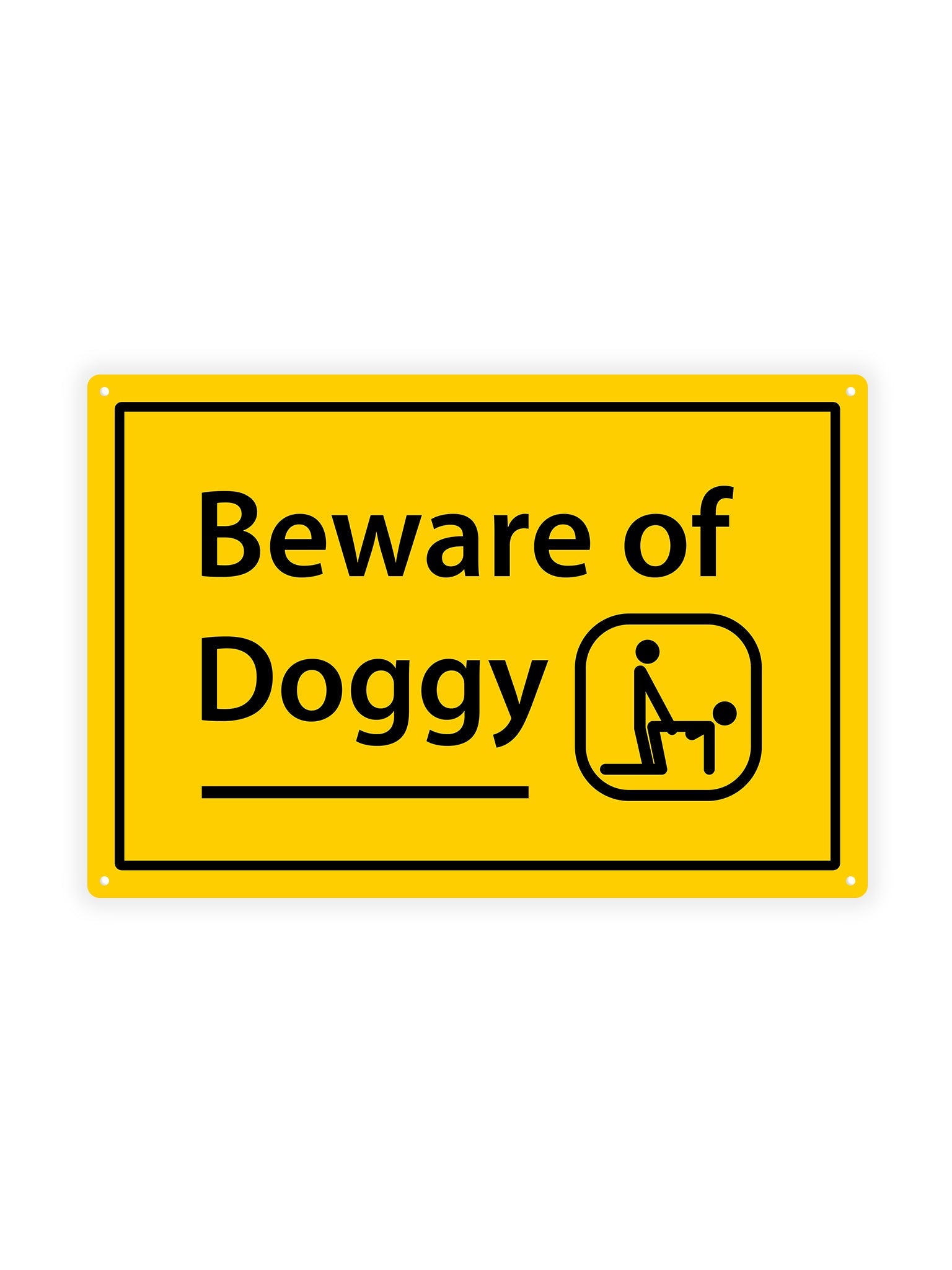 "Beware of doggy"