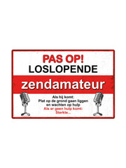 "Pas op loslopende zendamateur"
