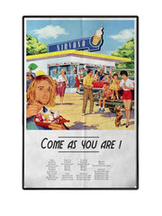 "Comes as you are Nirvana"