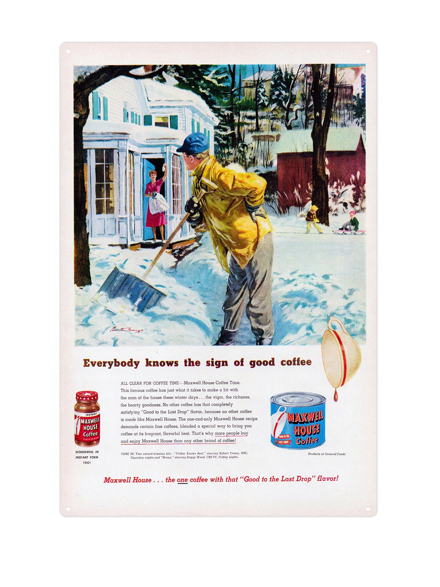 "Maxwell House Good Coffee"