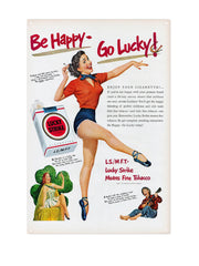 "Be Happy Go Lucky Strike"
