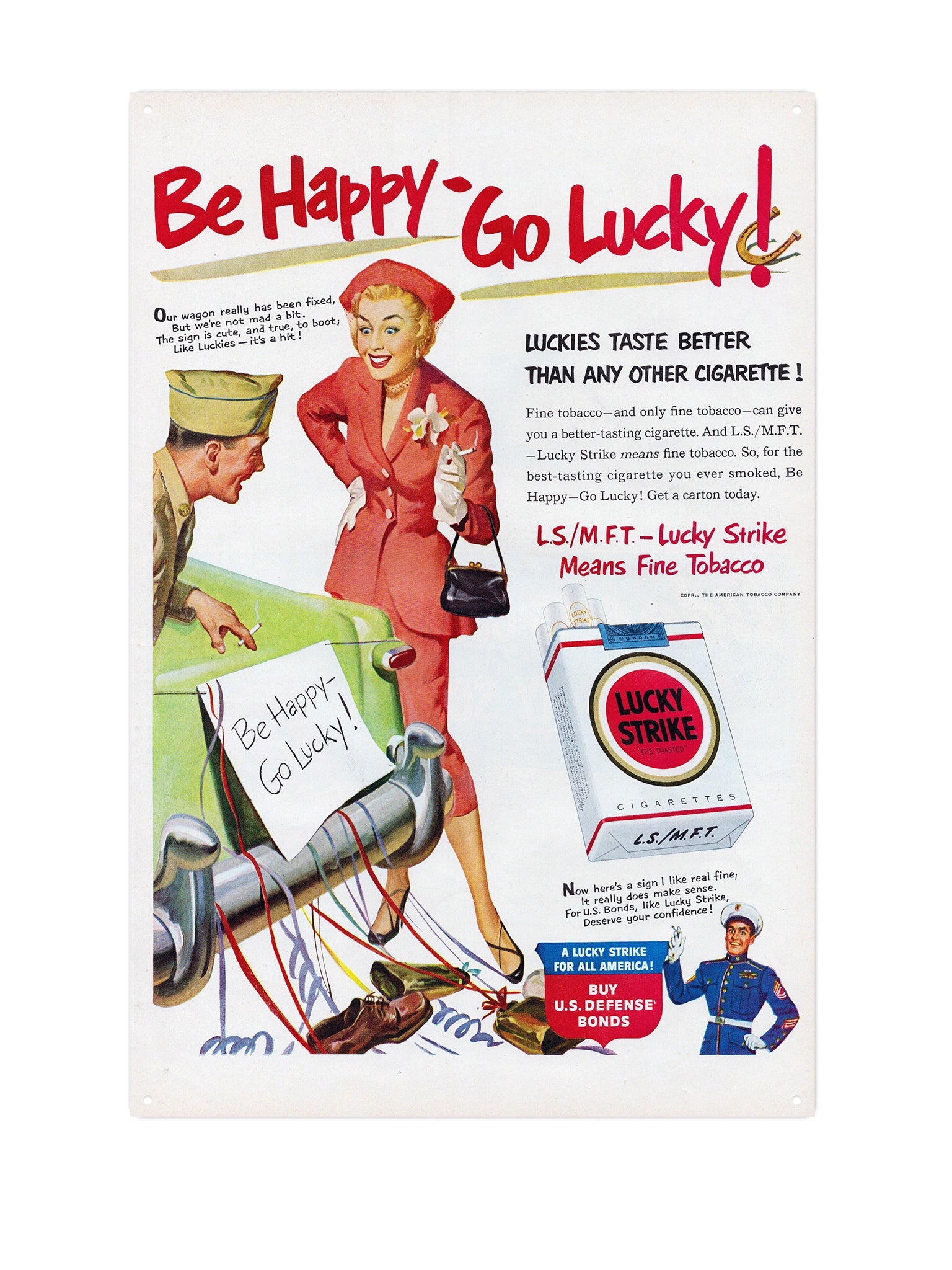 "Lucky Strike go Lucky"