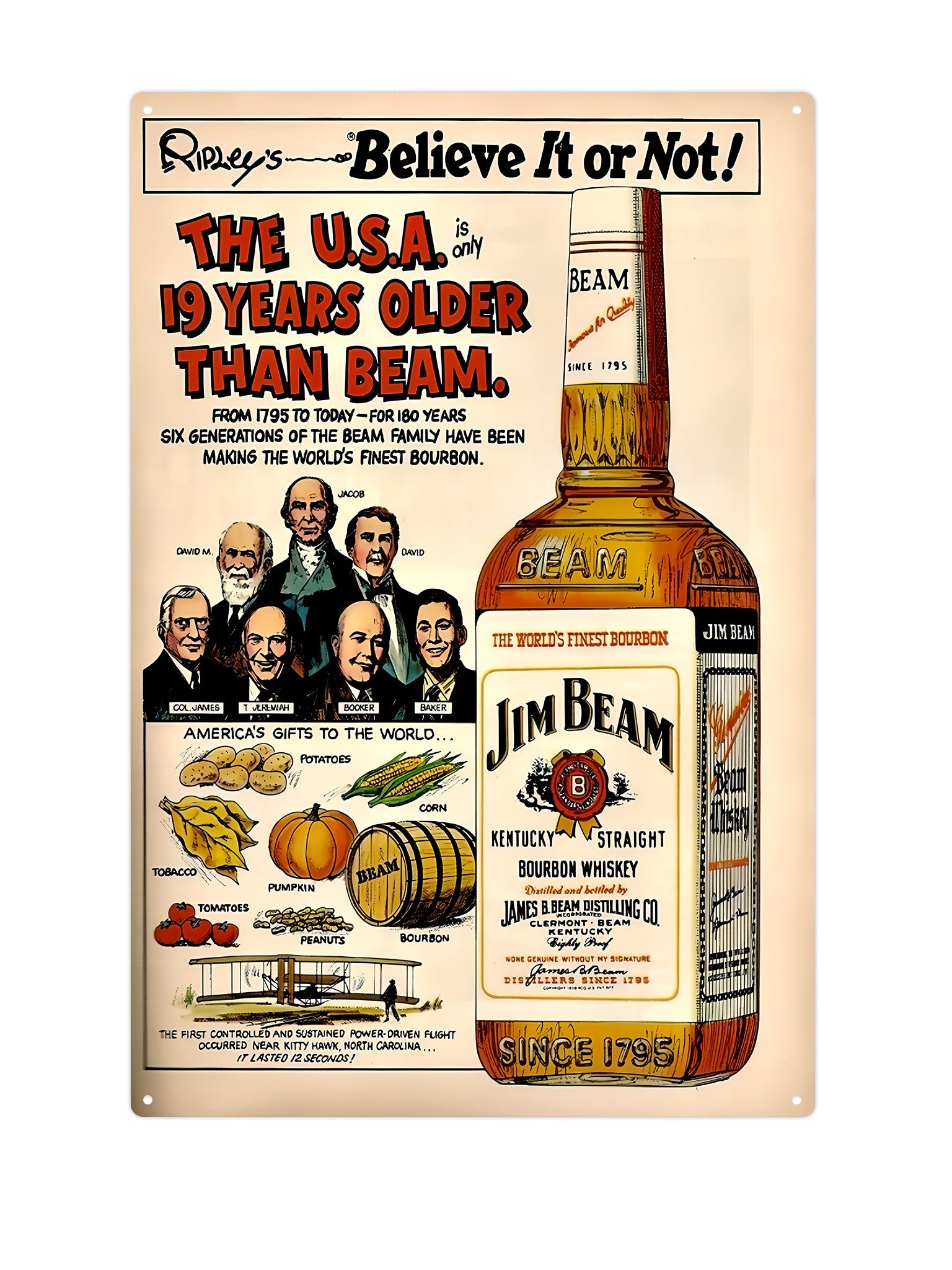 "Jim Beam The USA 19 Years Older Than Beam"