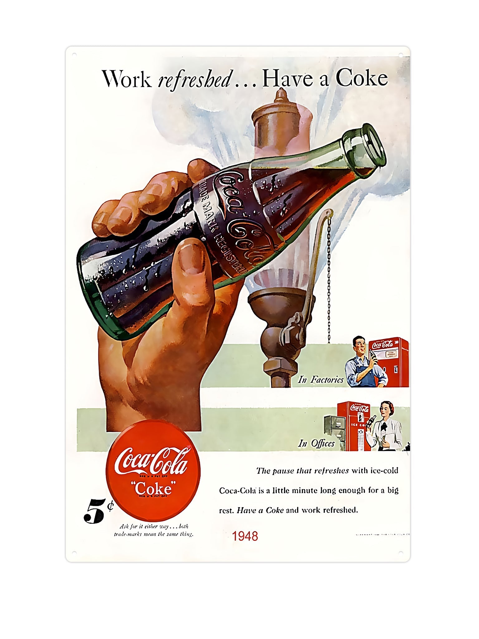 "Coca Cola Work Refreshed"