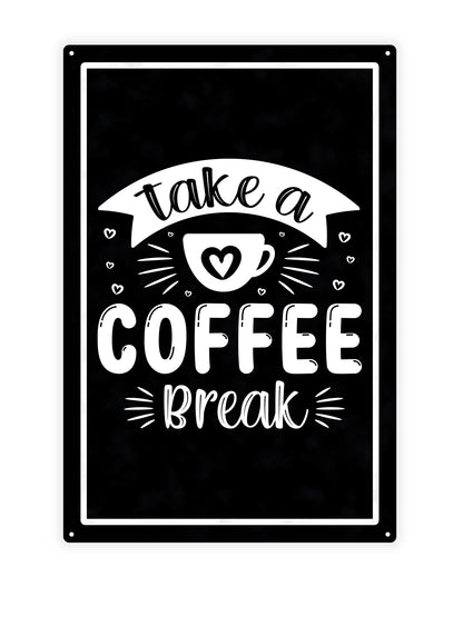 Take a coffee break - Cafe sign