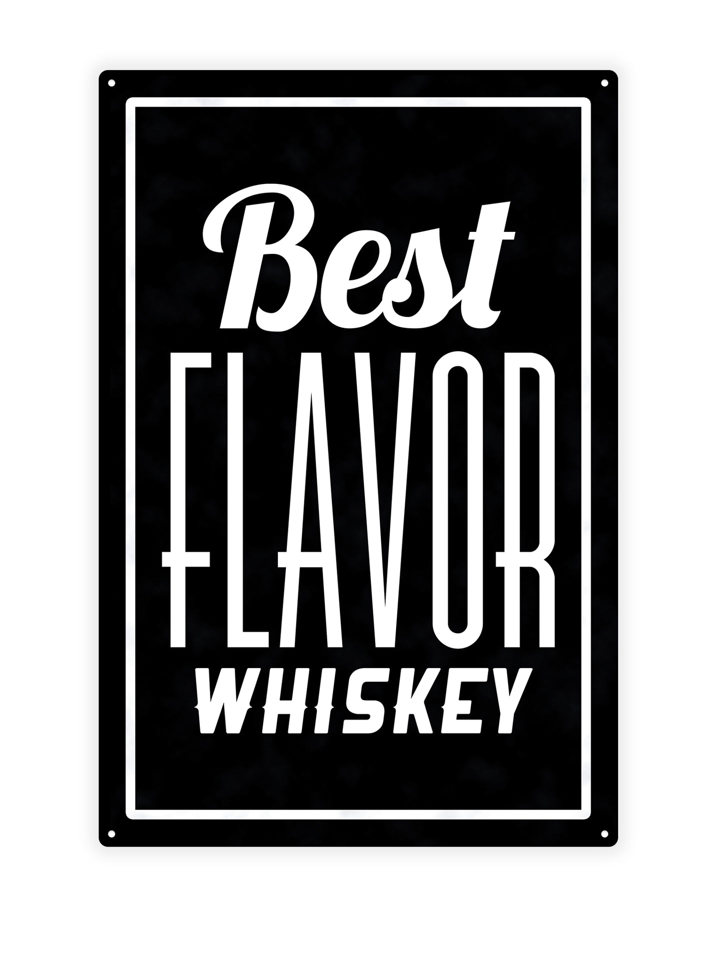 Best flavor whiskey - Cafe sign