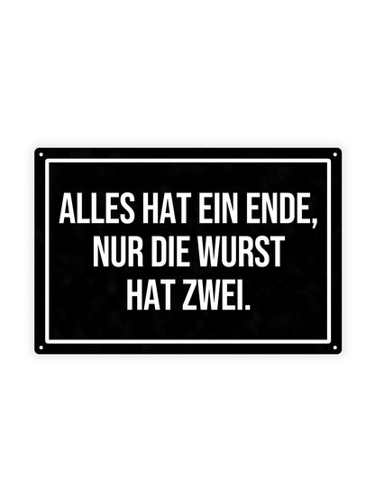 Everything Hat Eind Ende, Nur Die Wurst Hat Zwei