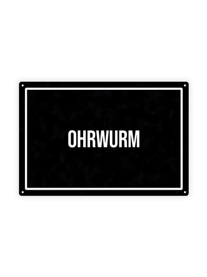 Ohrwurm - Metal Wall Sign