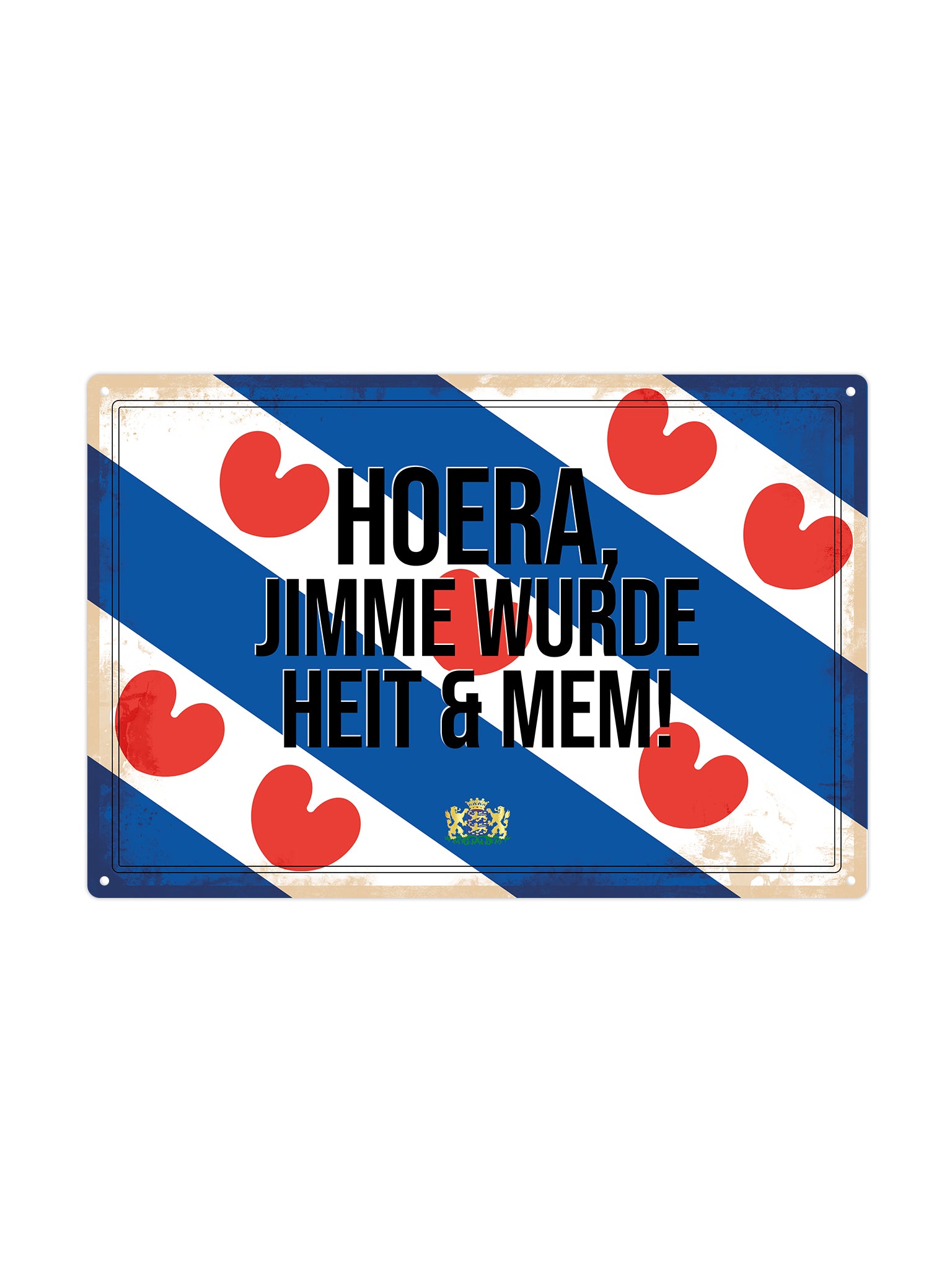 Hoera, jimme wurde heit & mem! - Frieslandse Borden