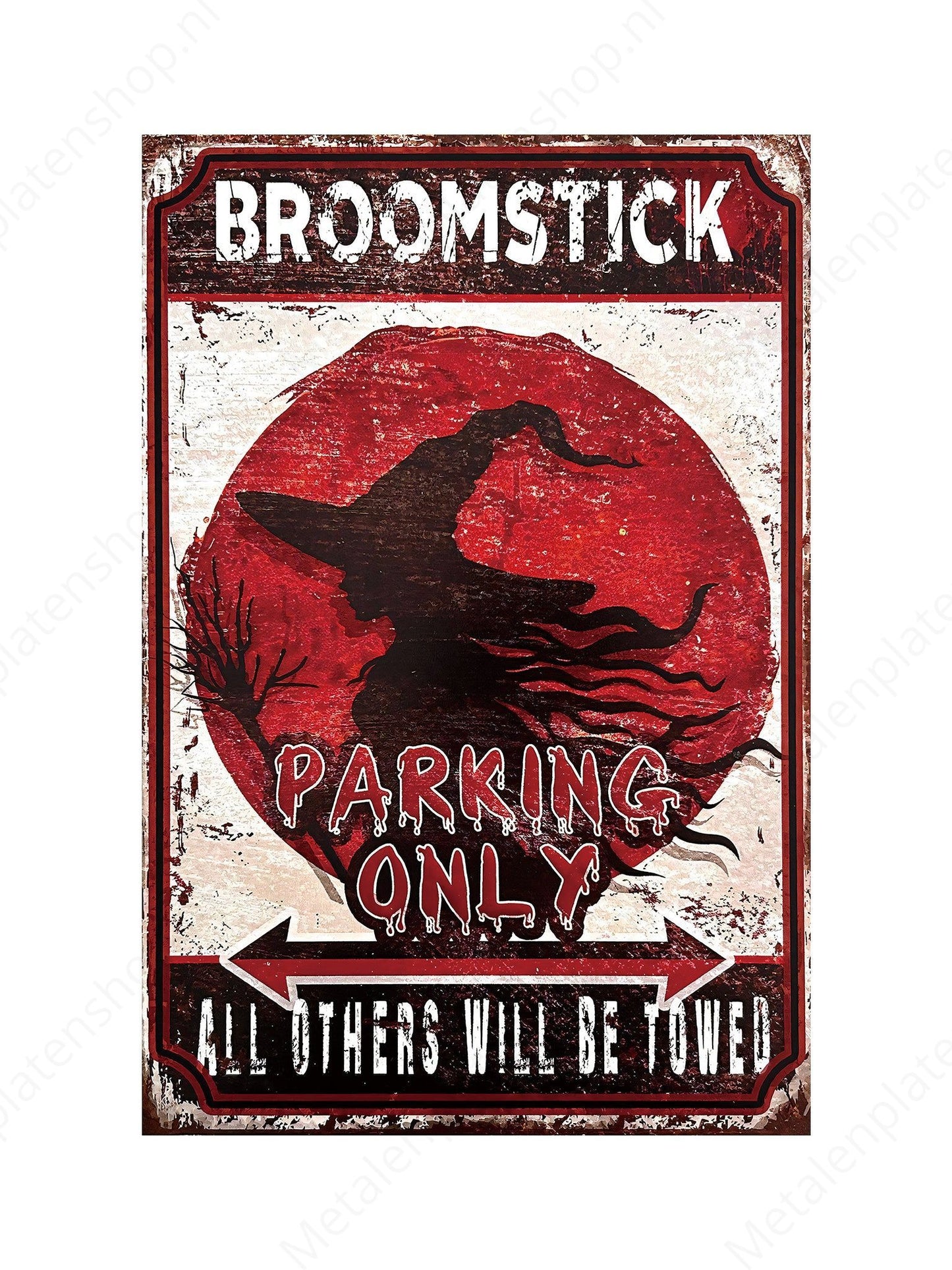 Broomstick - Witch - Parking Only - All others will be towed
