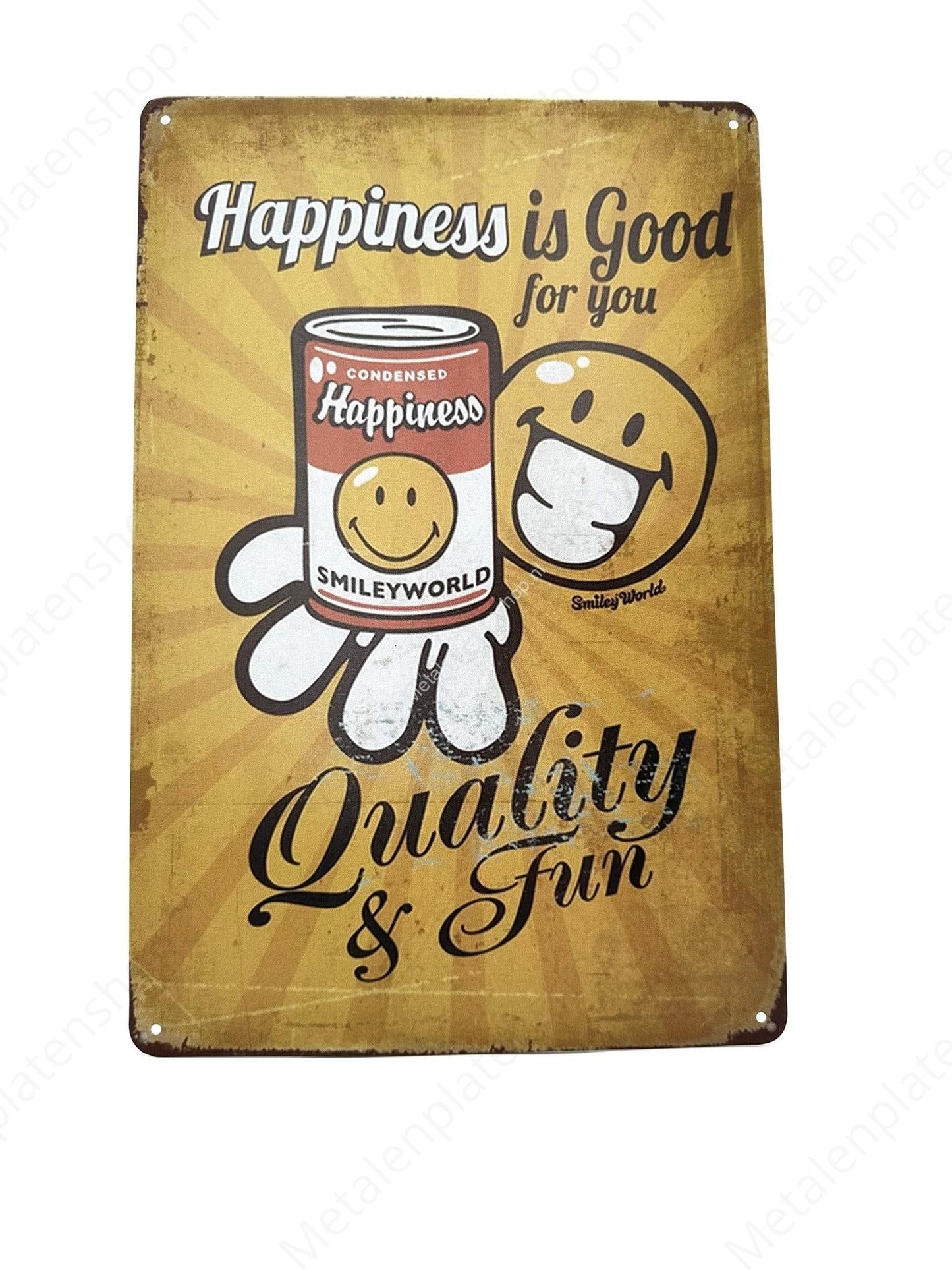 Happiness is good for you - Metal Wall Sign