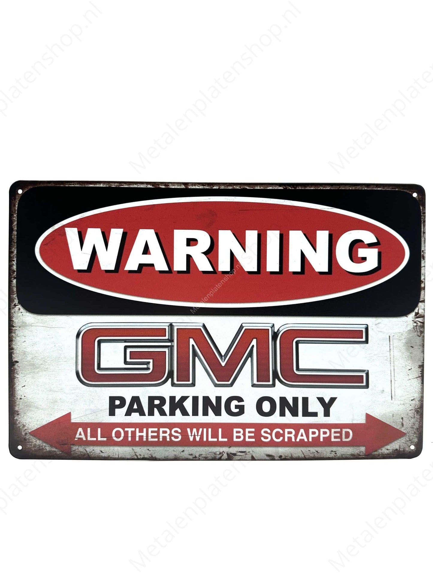 Warning GMC Parking Only - Metal Wall Sign