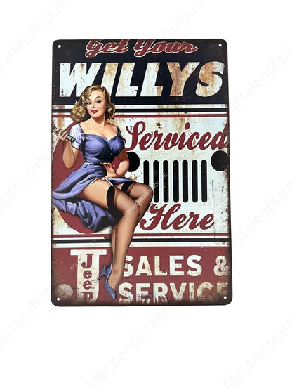 Get your willys serviced here - Garage - Metal Wall Sign