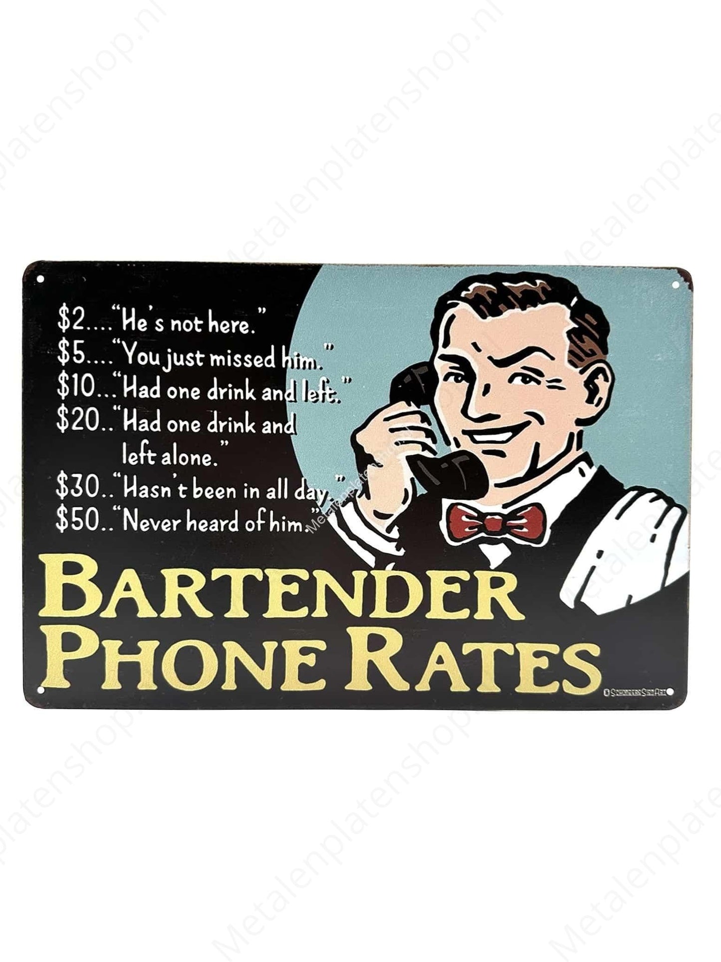 Bartender Phone Rates - Metal Wall Sign