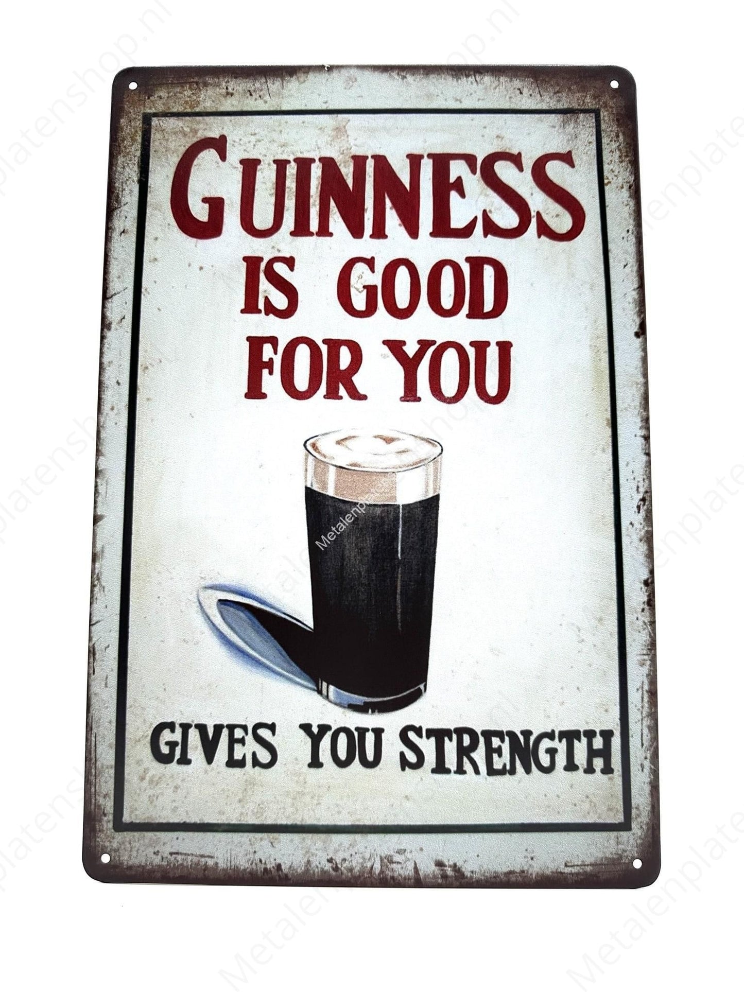 Guinness is good for you - Gives you strength - Metal Wall Sign