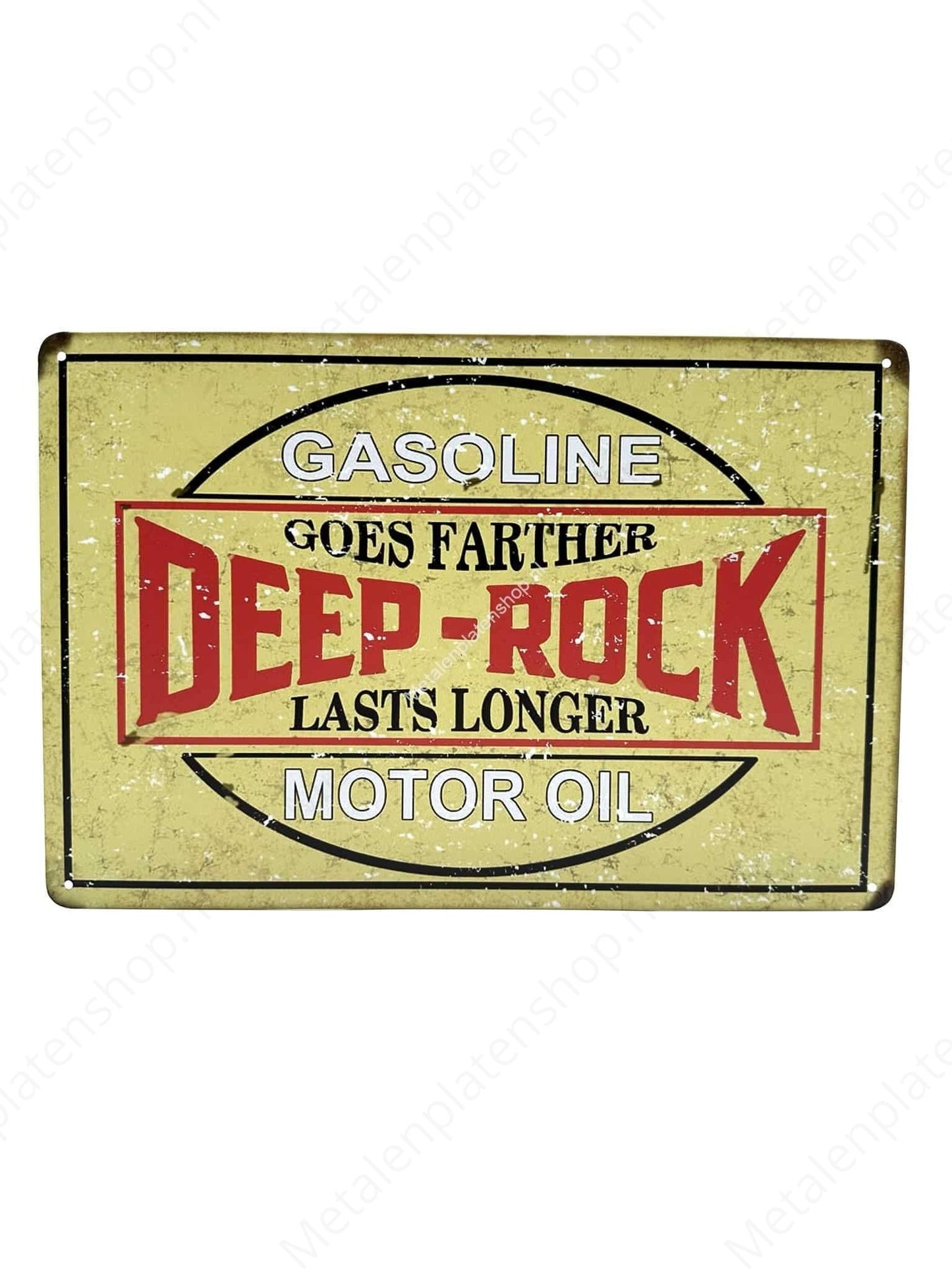Gasoline - Goes Farther - Deep Rock - Motor Oil - Metal Wall Sign