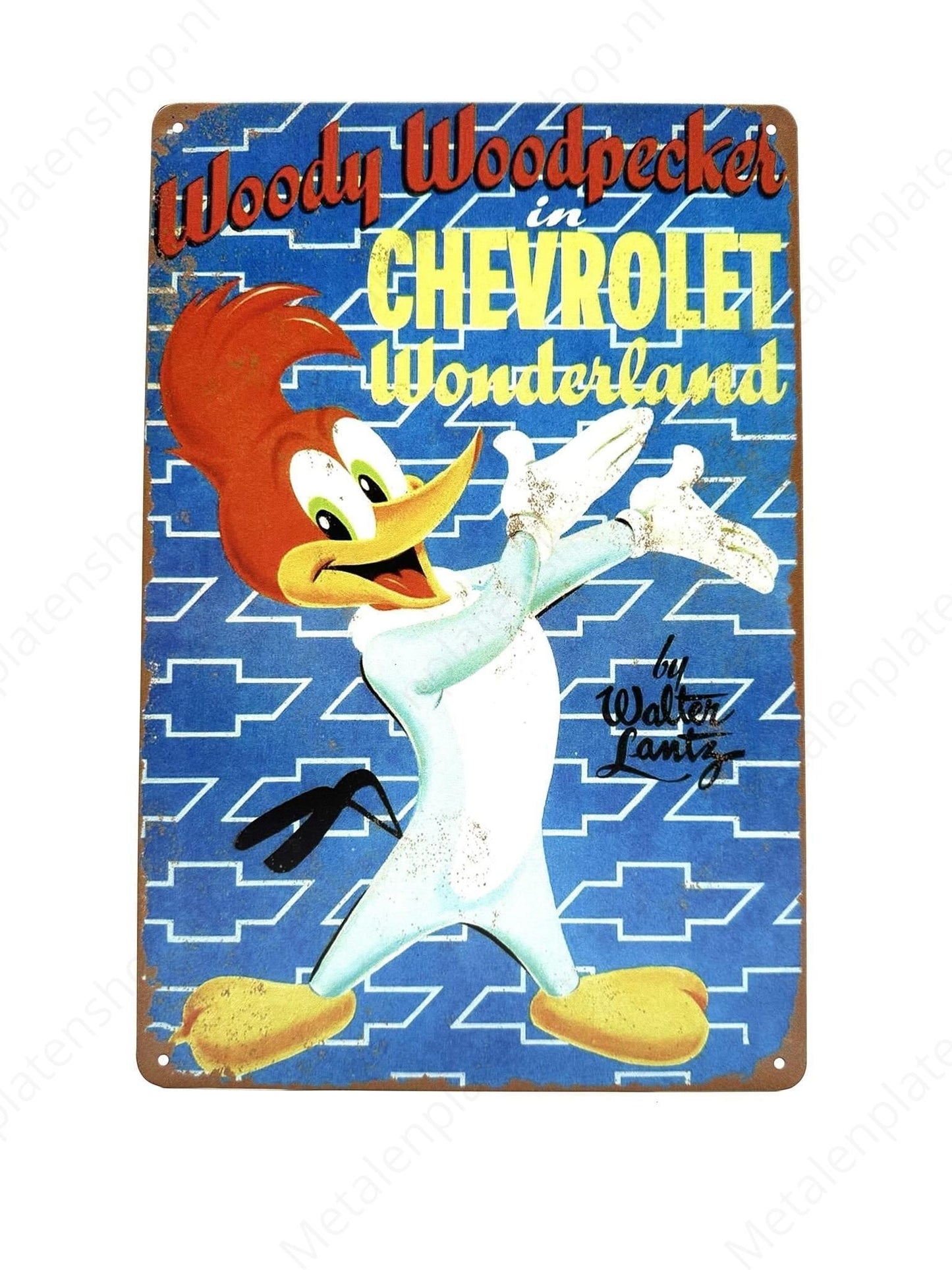 Woody Woodpecker - Chevrolet Wonderland - Metal Wall Sign